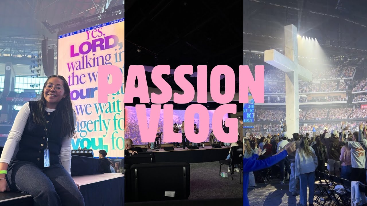 Una semana en Texas | Passion Conference Experience. 🤪