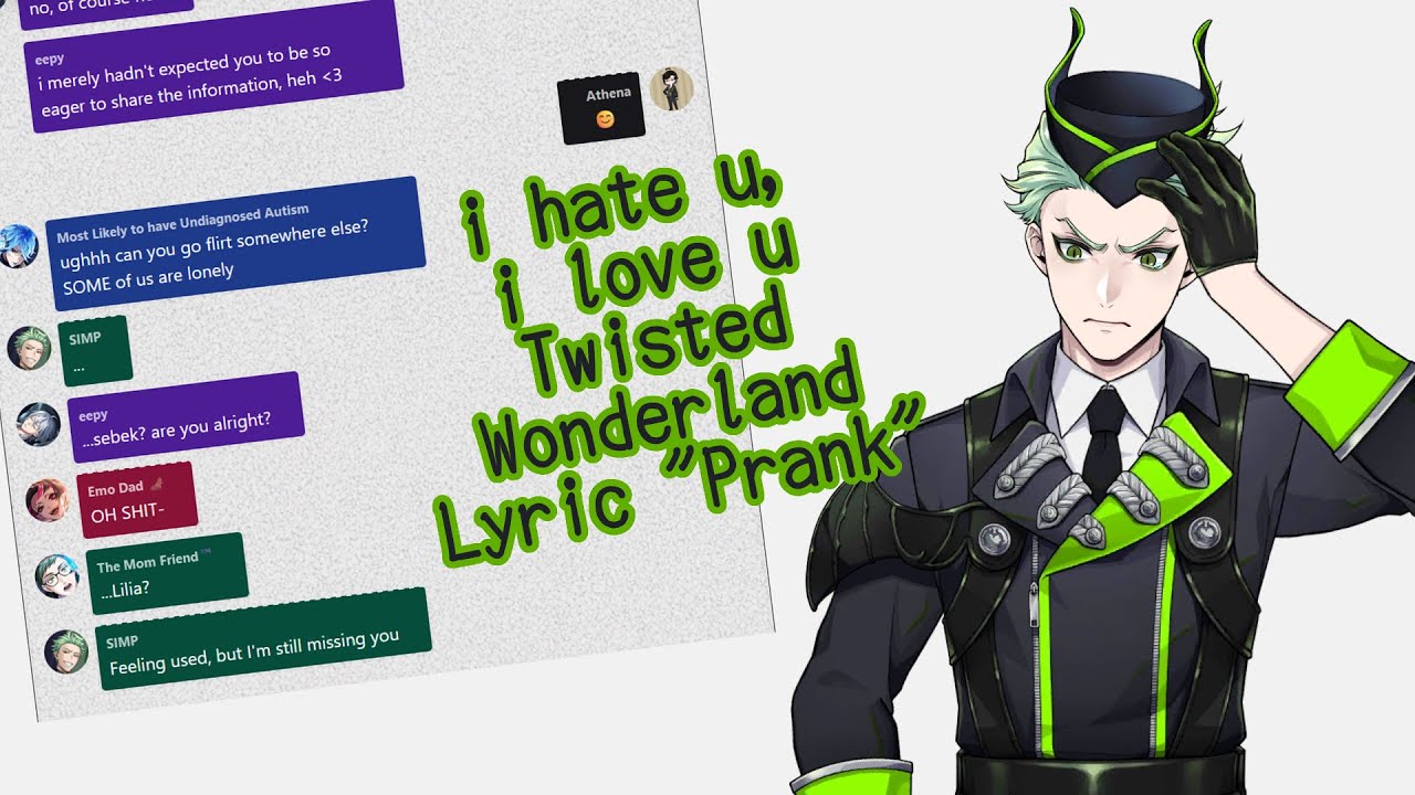 i hate u, i love u - Twisted Wonderland Lyric 