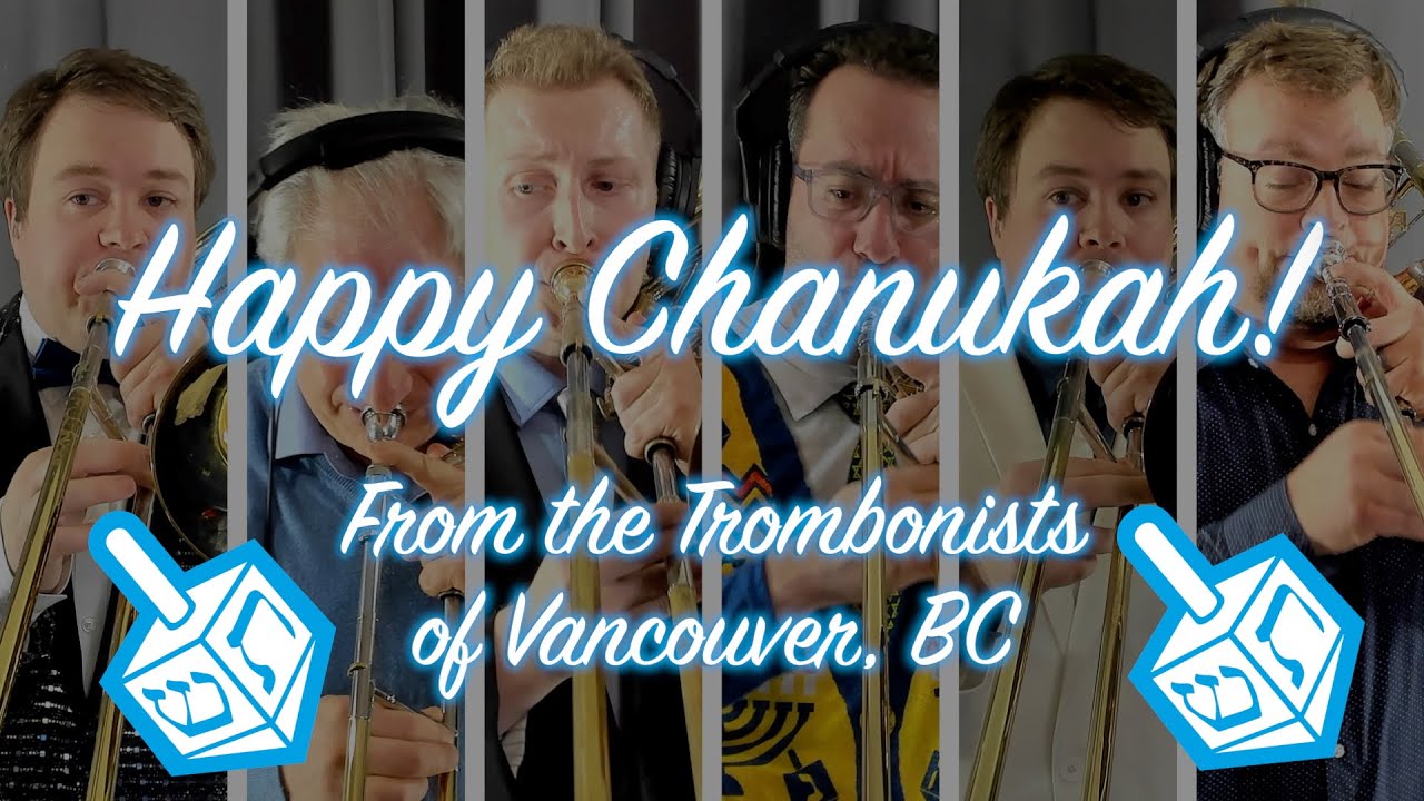 Sevivon - Happy Chanukah! from the Trombonists of Vancouver, BC