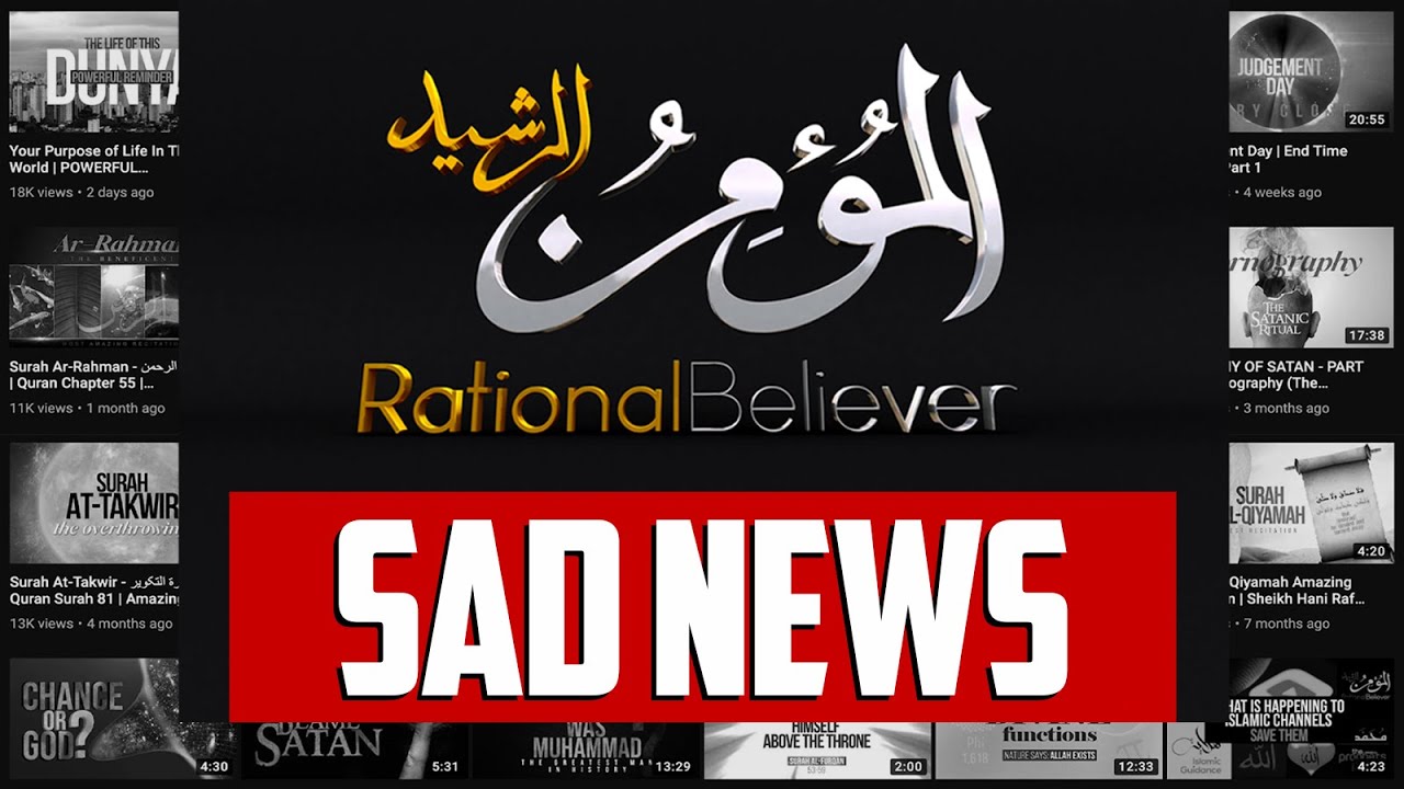 SAD NEWS - They Stop Our Channel With Heavy Restrictions - Support Rational Believer