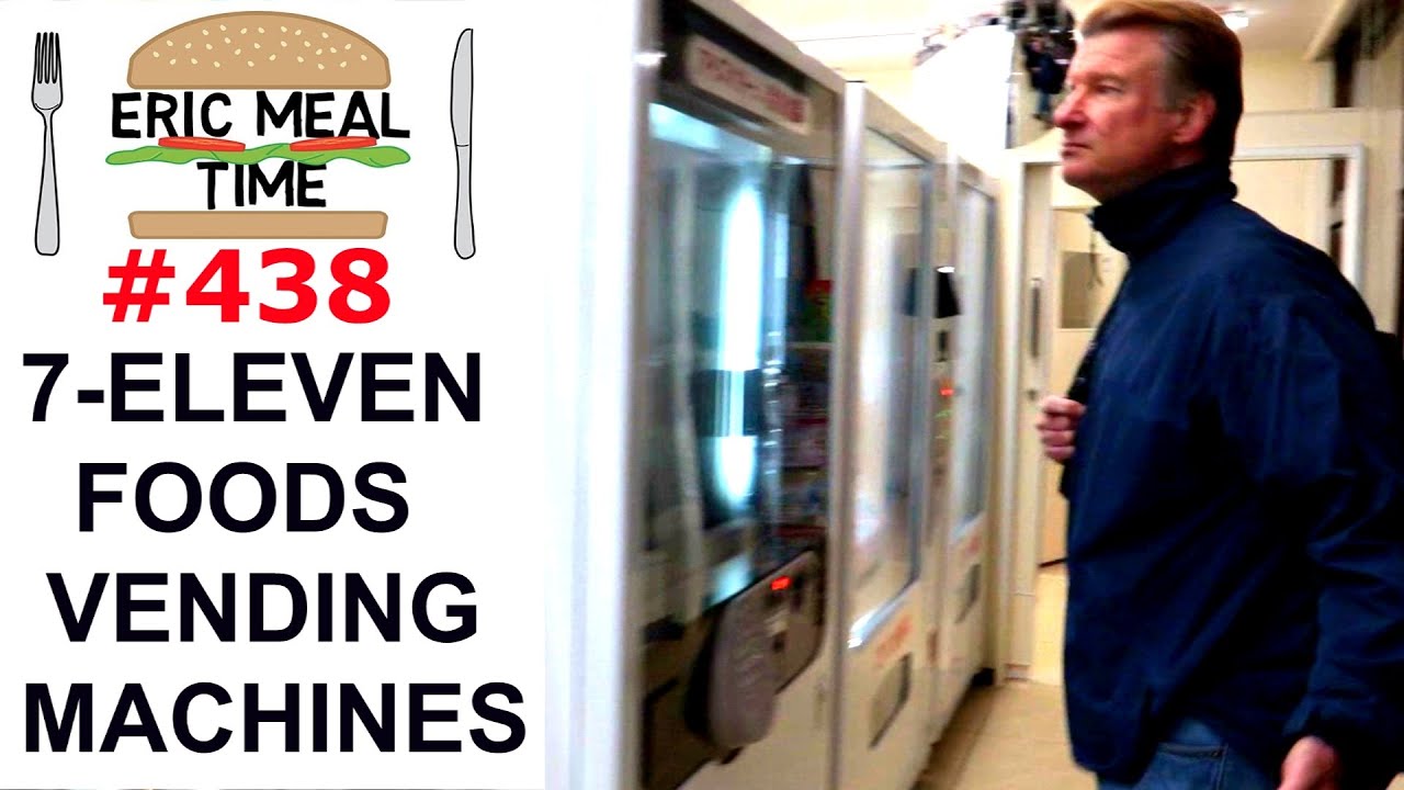 7-ELEVEN Japan NEW Food Vending Machines - Eric Meal Time #438