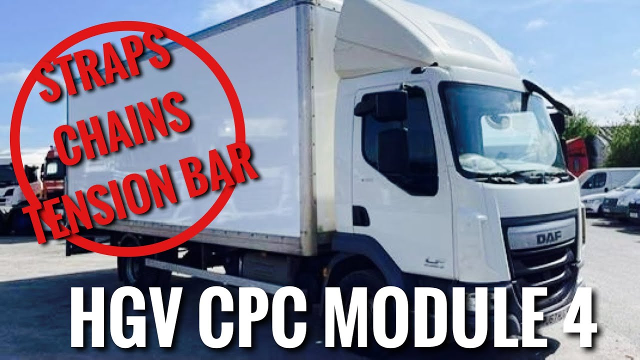 HGV | CPC для водителей грузовиков - Модуль 4, экзамен 2024 (ремни и цепи)