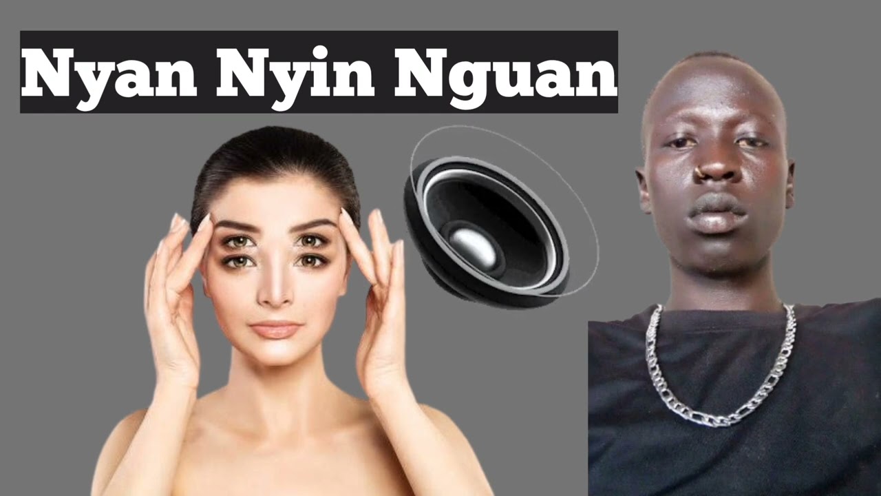 Nyan Nyin Nguan By Macongo Man