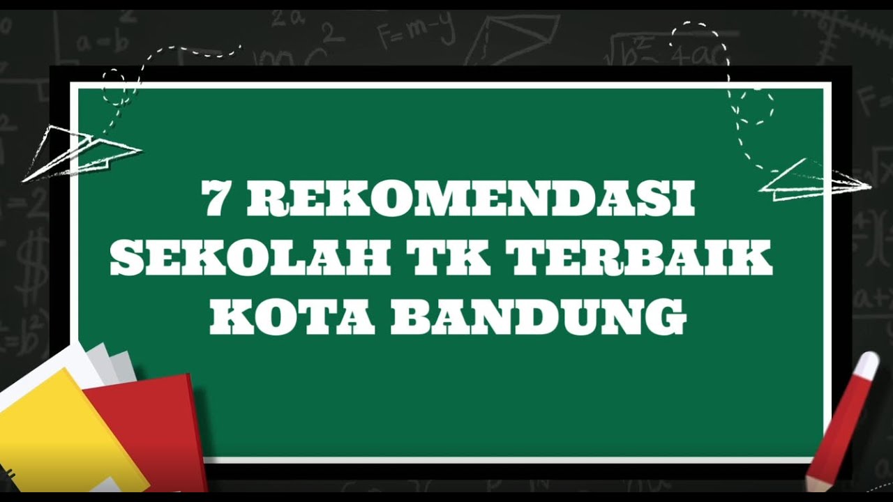 TAMAN KANAK-KANAK TERBAIK DI KOTA BANDUNG#REVIEWSEKOLAHBDG #SEKOLAHTERBAIKDIBANDUNG #TKTERBAIK #BDG