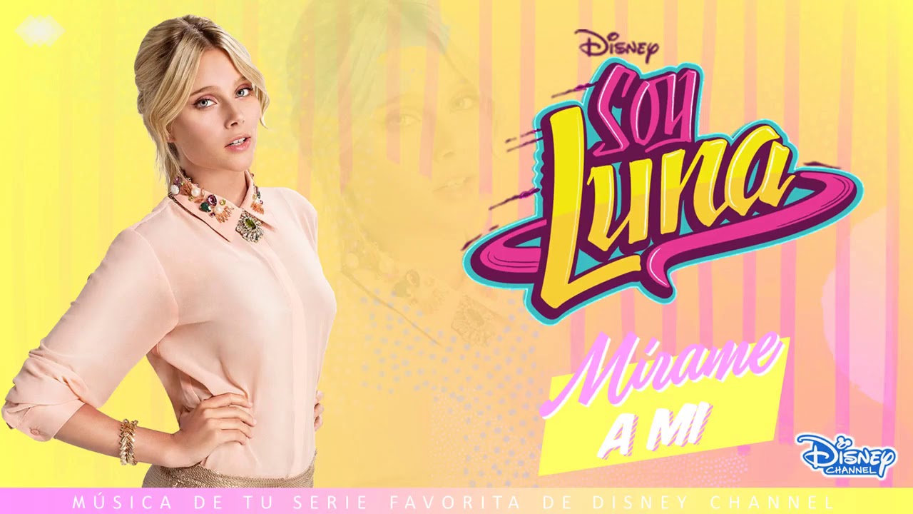 Elenco de Soy Luna - Mírame a Mi Remix (Audio)