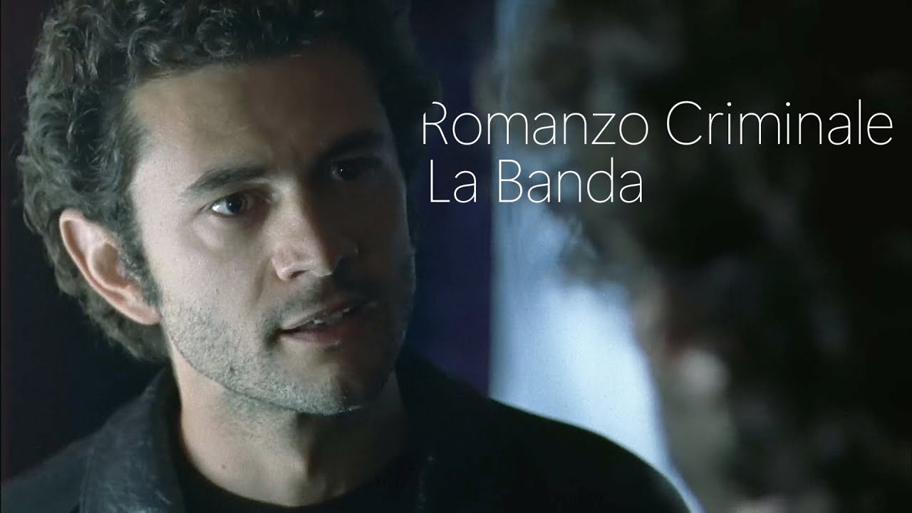 Romanzo Criminale - La Banda