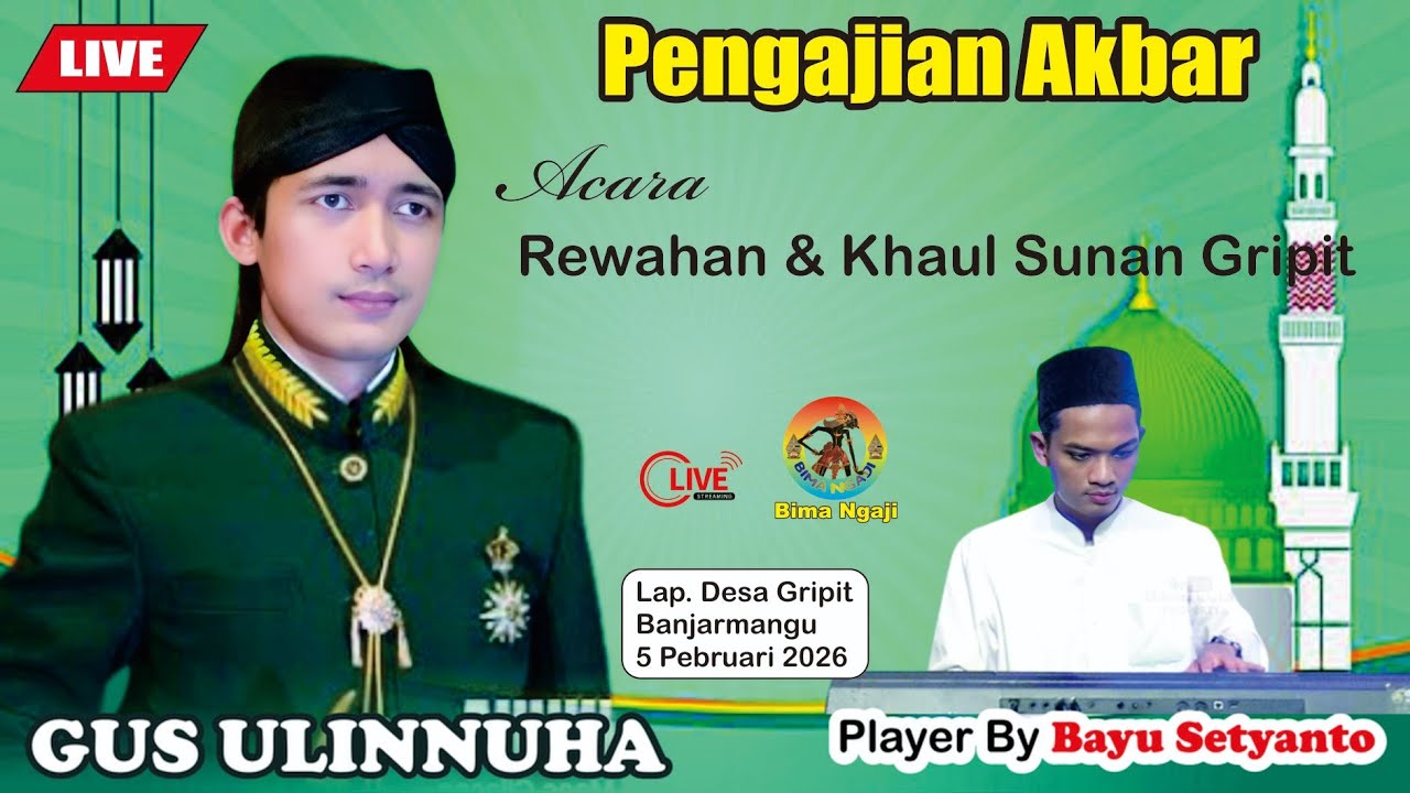 #Live PENGAJIAN AKBAR GUS ULINNUHA DIDESA GRIPIT, BANJARMANGU 5 PEBRUARI 2026