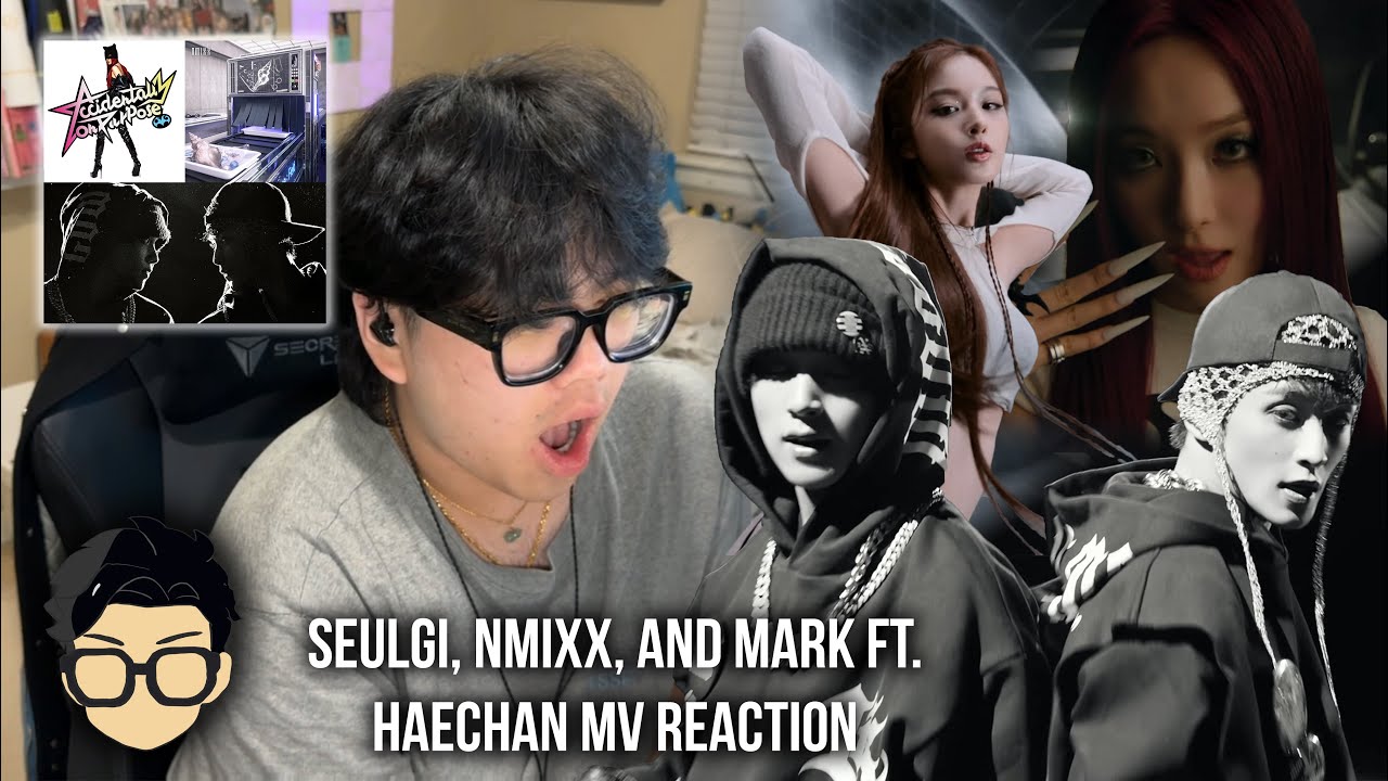 REACTING TO SEULGI, NMIXX, AND MARK FT. HAECHAN ('Baby, Not Baby', “KNOW ABOUT ME”, '+82 Pressin')