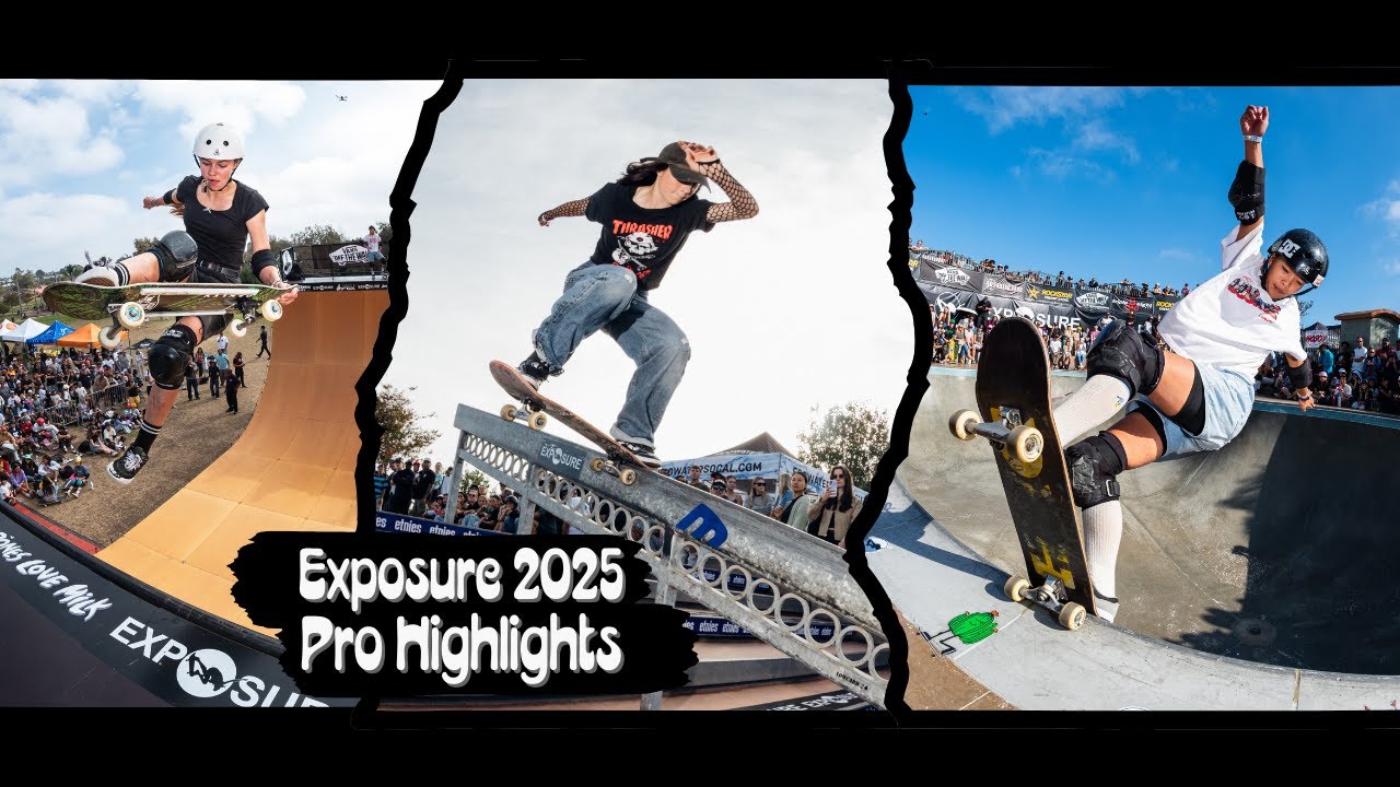 Exposure 2025 Pro Division Recap - Bowl, Vert & Street