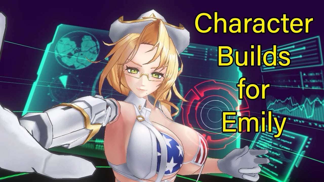 Character Builds for Emily Simmons #actiontaimanin