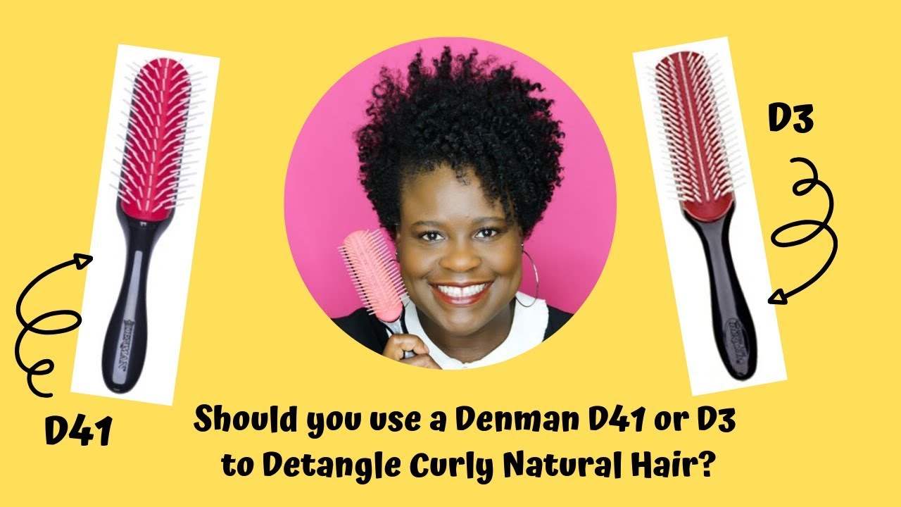 Denman Brush Review - Should you use the Denman D41 or D3 to detangle curly hair?|The Natural Cole