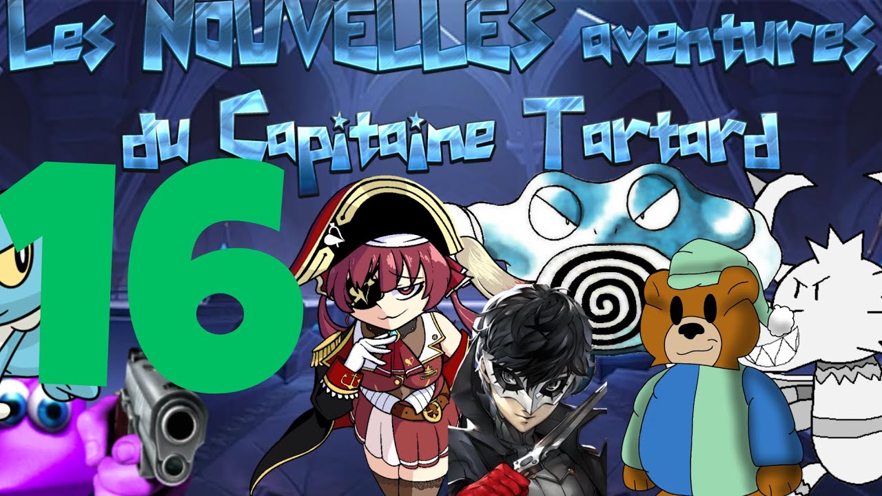 Les Nouvelles Aventures du Capitaine Tartard Episode 16 - Nous y voilà, le combat final...