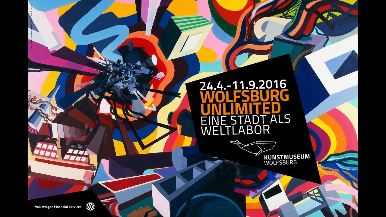 Kunstmuseum Wolfsburg. Eine Stadt als Weltlabor