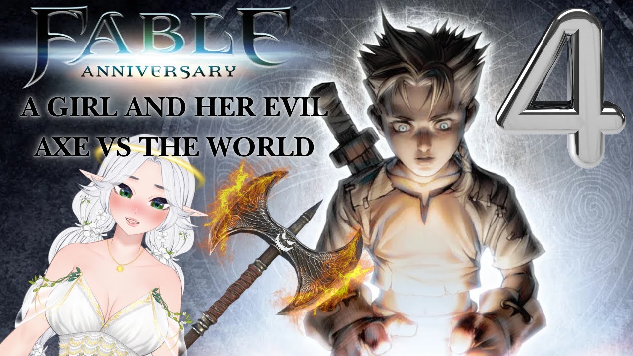 A Girl and Her Evil Axe Against The World🪓🪽 | Fable Anniversary Part 4