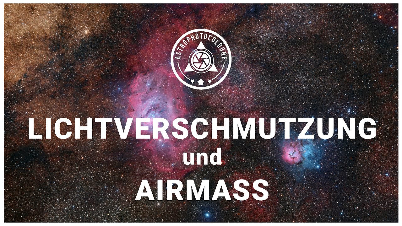 Lichtverschmutzung ist der Nummer eins Rauschverursacher in der Astrofotografie! // Was ist Airmass?