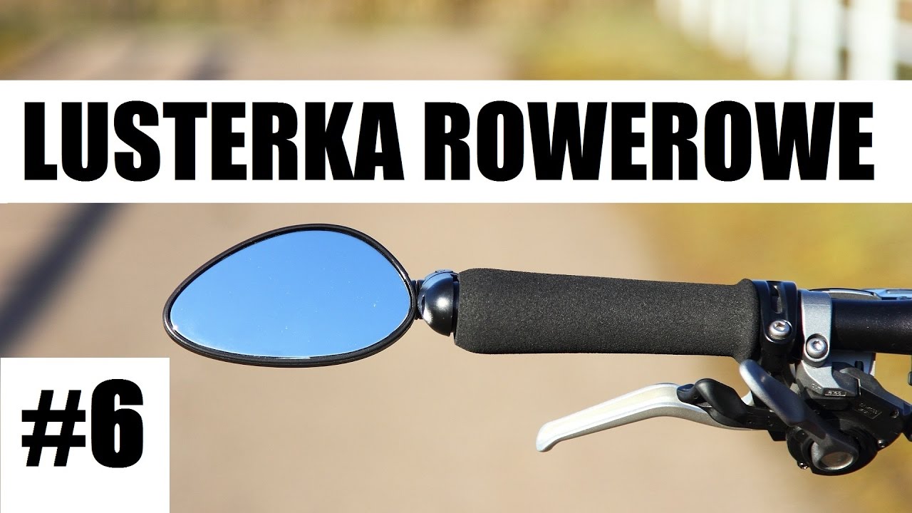 Lusterko rowerowe - jakie kupić i czy warto?