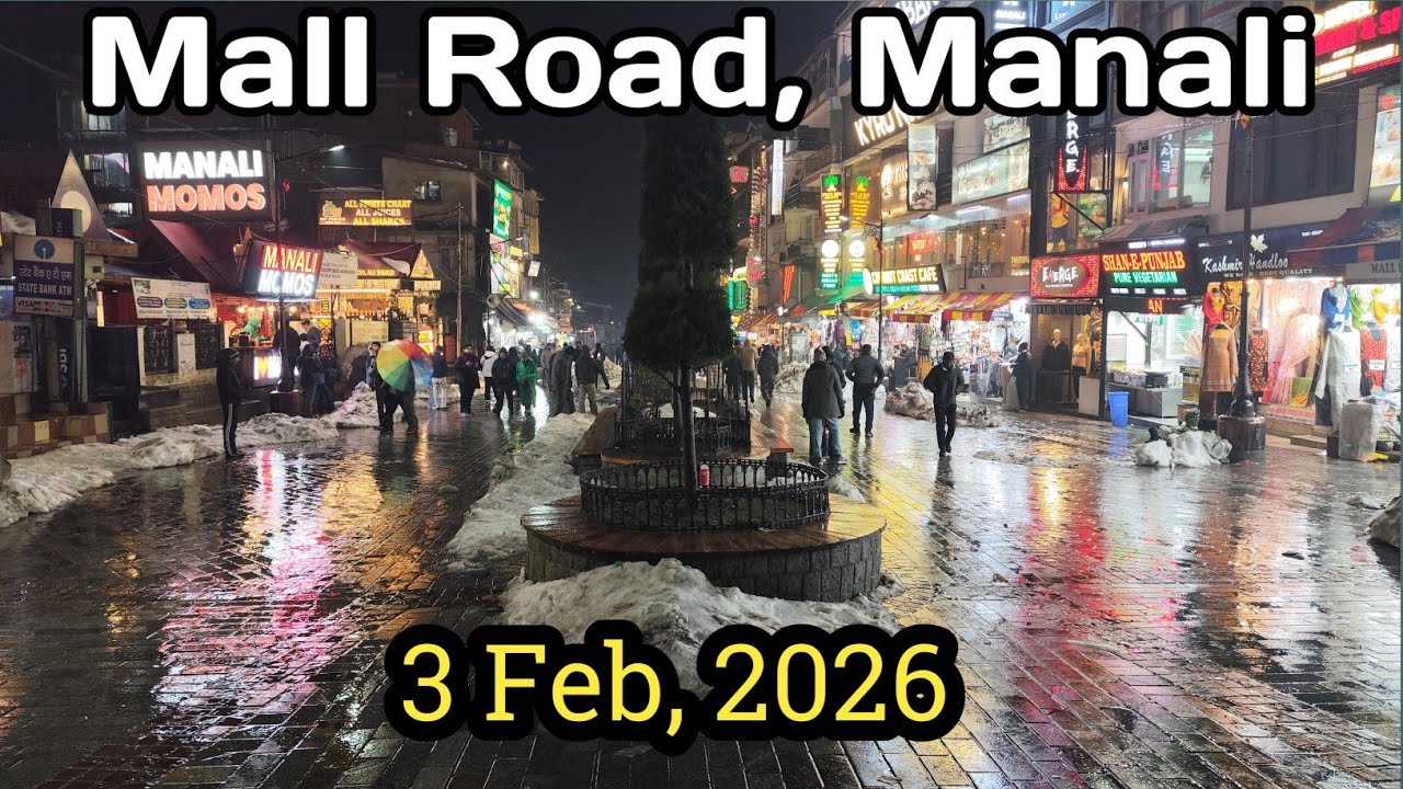 Mall Road Manali 3 February 2026 | Winter Walk, Shops & Streetscape
