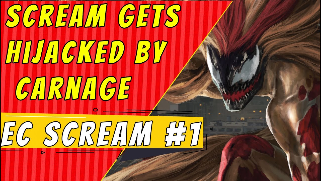 Symbiote Hijacking | Extreme Carnage Scream #1