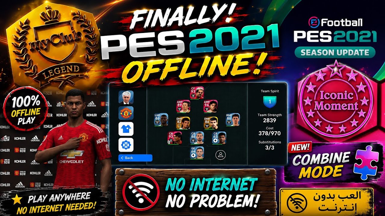 🔥 FINALLY! PES 2021 OFFLINE is BACK &ndash; COMBINE MODE + Iconic Moments! ⭐