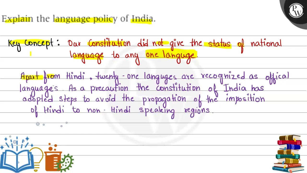 Explain the language policy of India.