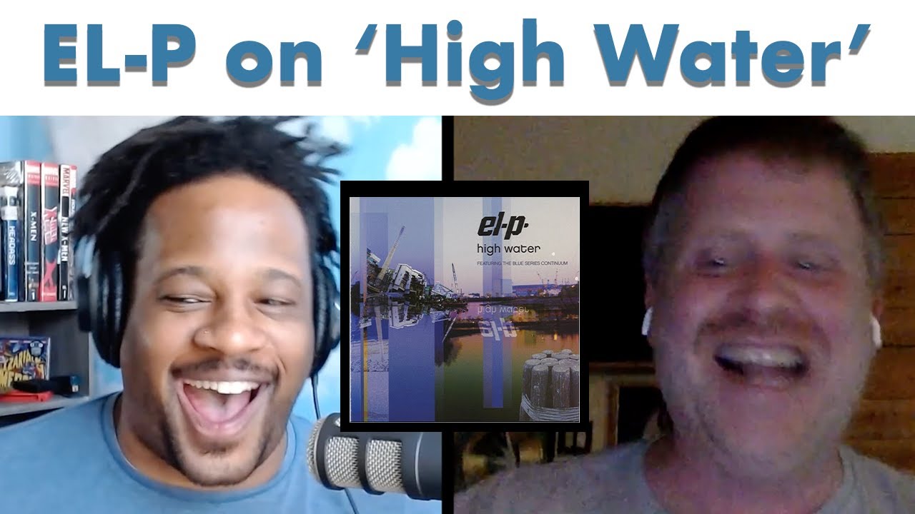 El-P interview: 'High Water,' working w/ legendary jazz musicians & his father