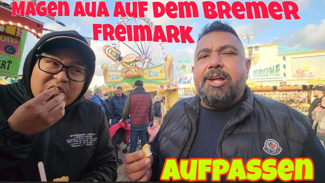 Magen Aua..Dumanis auf dem Bremer Freimark.Auf passen wo man was holt.