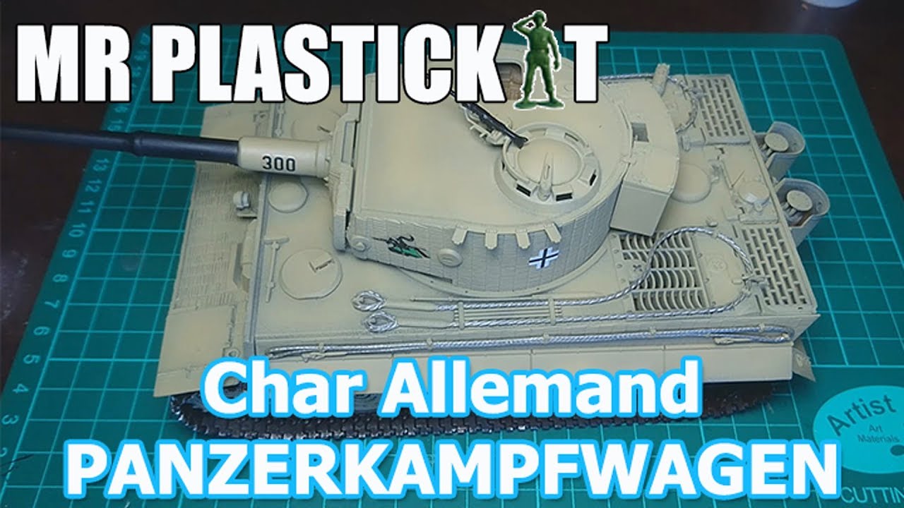 Tuto : Comment peindre une maquette - char allemand PANZERKAMPFWAGEN VI