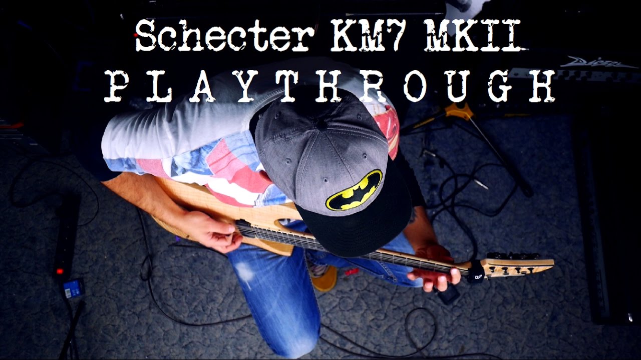 Schecter Keith Merrow KM7 MKII | Playthrough