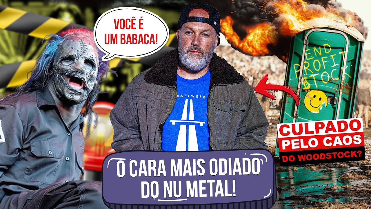 COMO O FRED DURST SE TORNOU A PESSOA MAIS ODIADA DO ROCK?