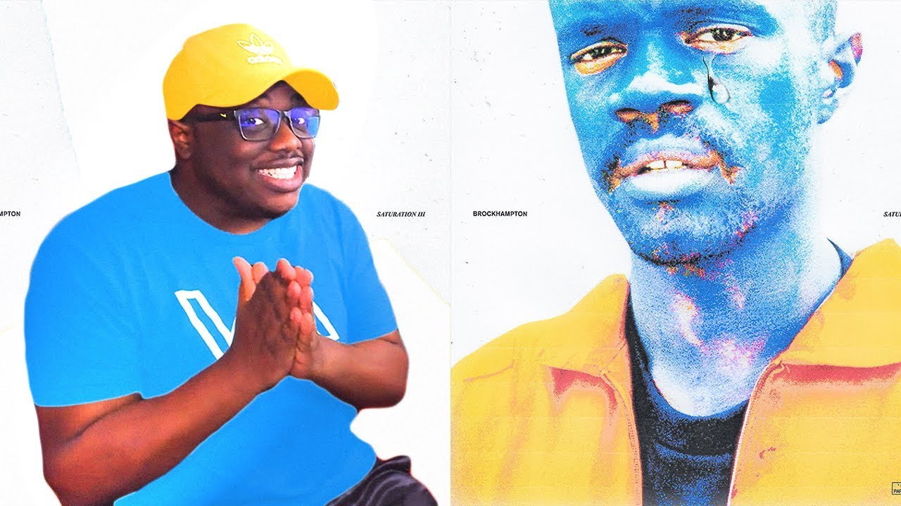 BROCKHAMPTON - SATURATION III - First REACTION/REVIEW