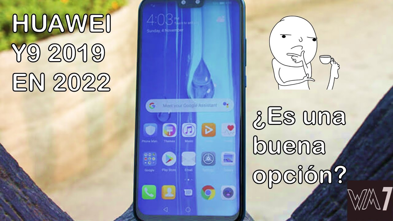 Huawei Y9 2019 en pleno 2022 ¿será una buena opción?