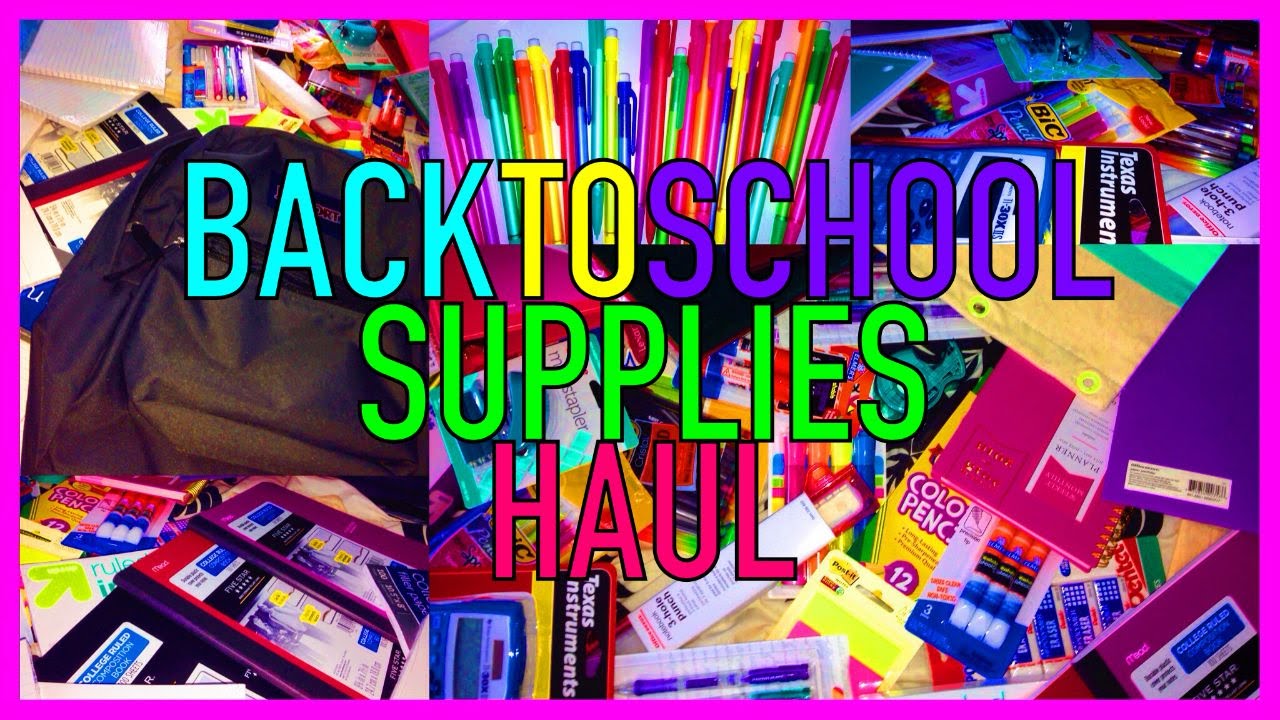 BACK TO SCHOOL SUPPLIES HAUL 2015!