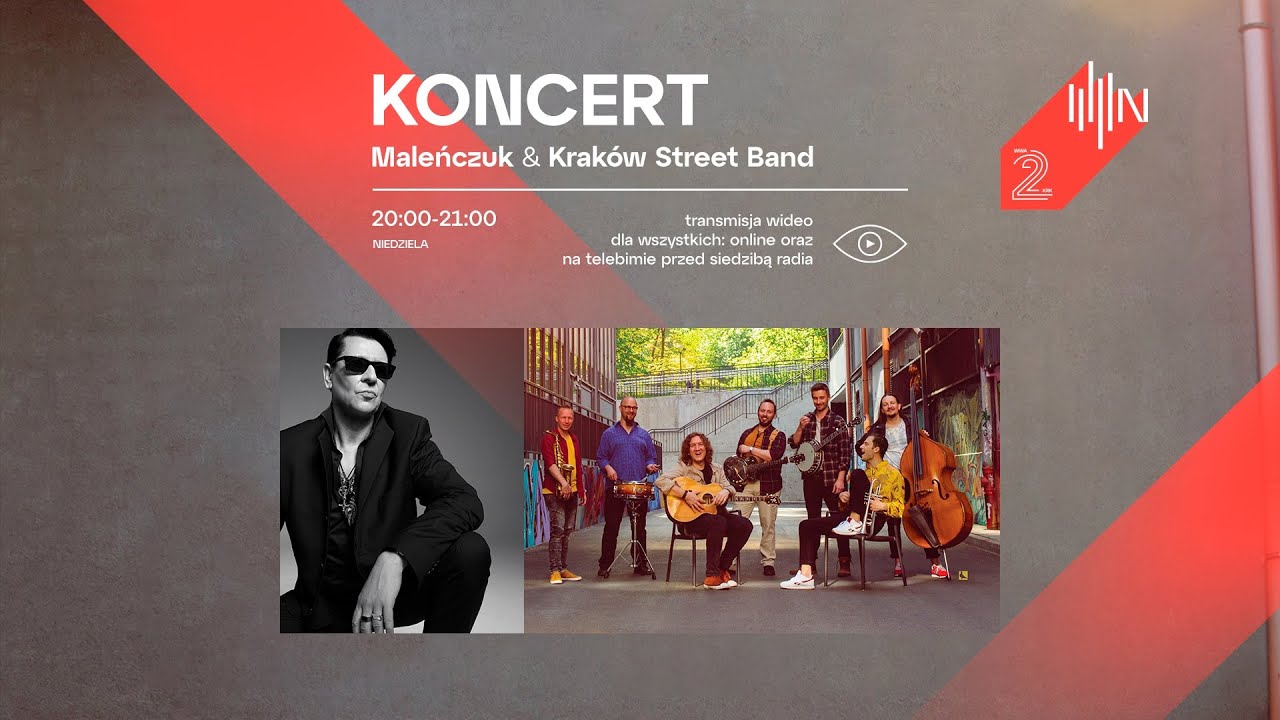 Kraków Street Band & Maciej Maleńczuk - 2. urodziny Radia Nowy Świat!