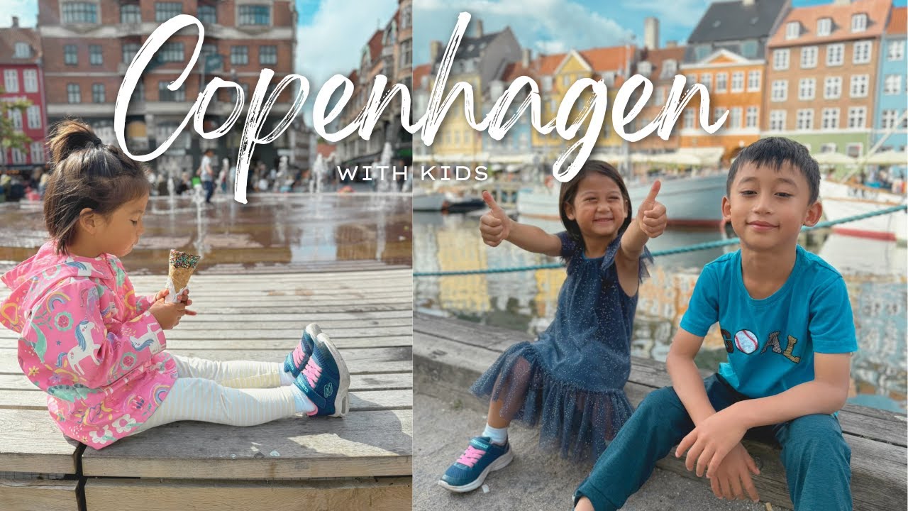 Fun-Filled Copenhagen Itinerary for Families | Kid-Friendly Must-Sees