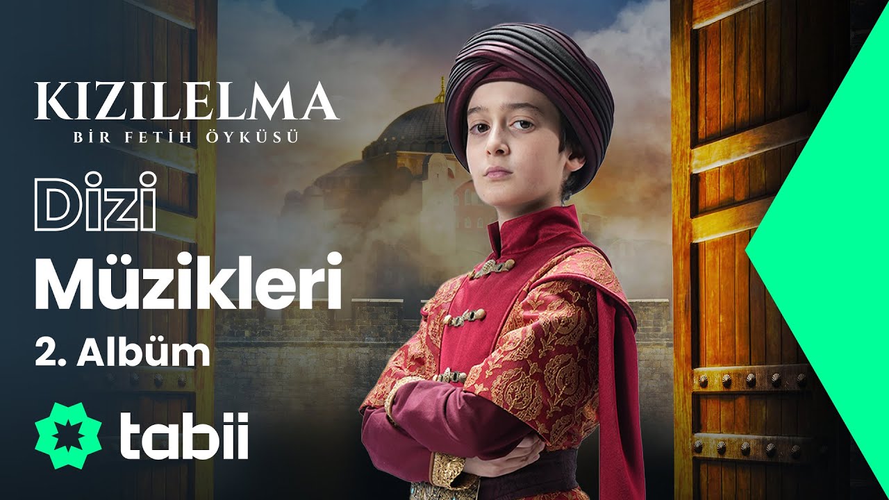 Kızılelma: Bir Fetih Öyküsü Dizi Müzikleri 🎶🎵 | 2. Albüm 💚 [Gürkan Çakıcı]