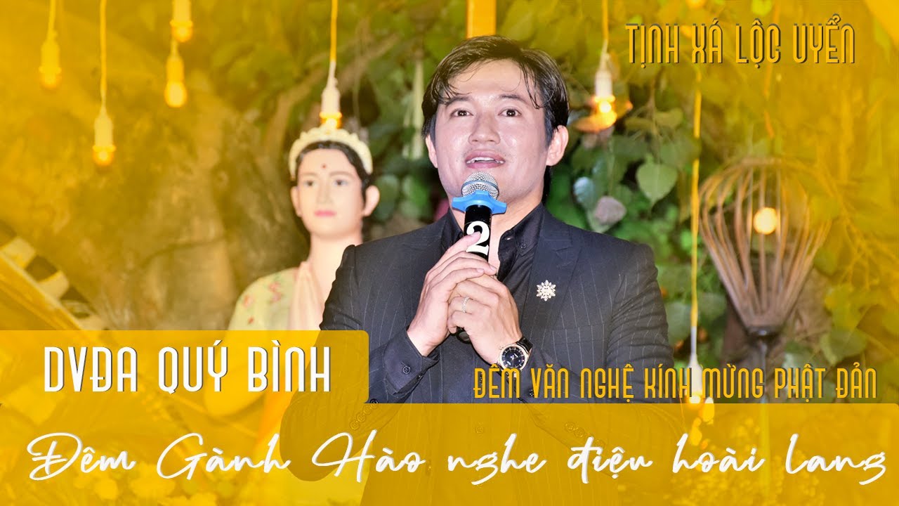 DVĐA Quý Bình mất điện thoại | Đêm Gành Hào nghe điệu hoài lang | ZaiTri