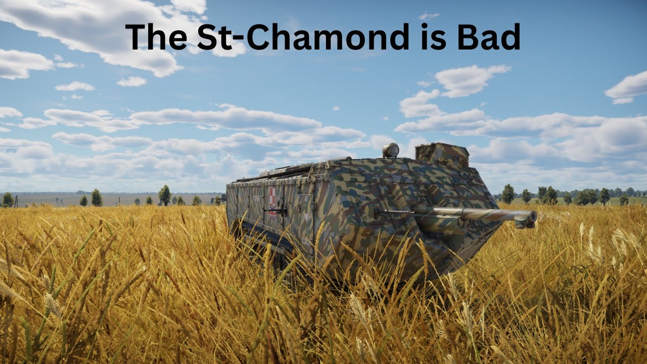War Thunder: The St-Chamond is Bad