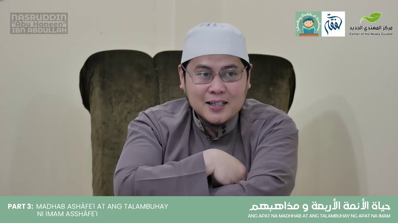 ANG TALAMBUHAY NI IMAM SHA'FE'I - rahimahullah -