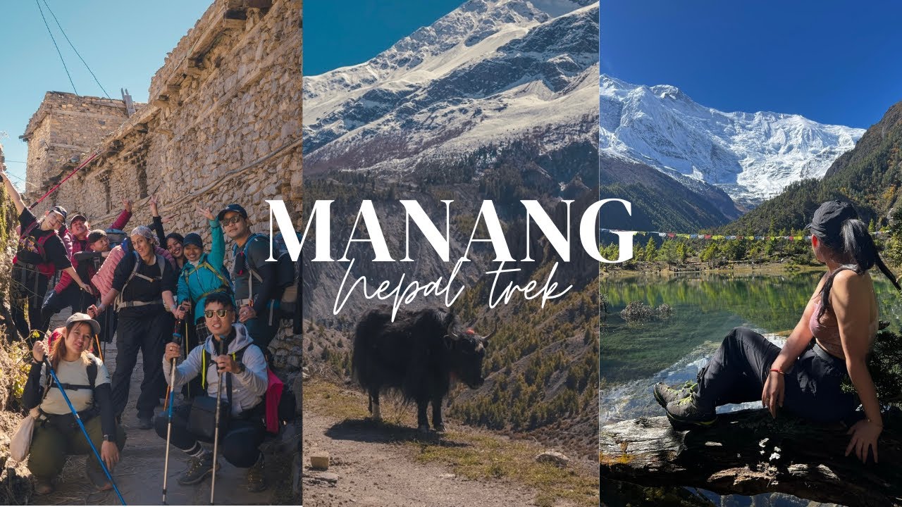 Tilicho Lake Trek | EP:1 Kathmandu to Manang