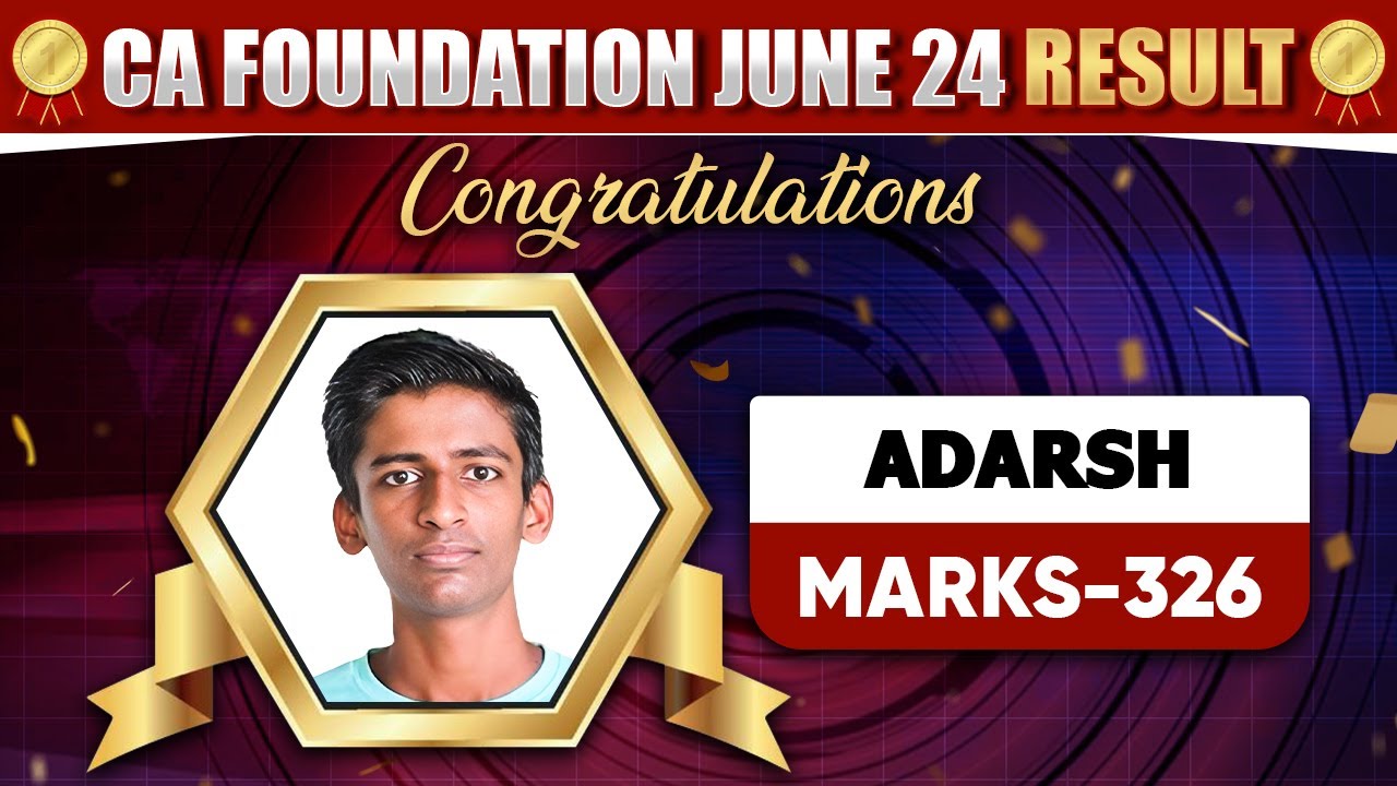 CA Foundation June 24 Result Adarsh (Total Marks-326) | Accounts (Marks-98) 🔥🔥