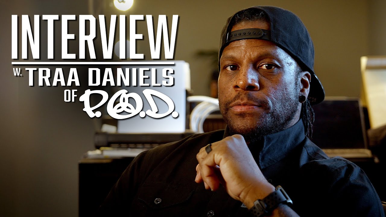 INTERVIEW w. P.O.D.'s TRAA DANIELS @pod