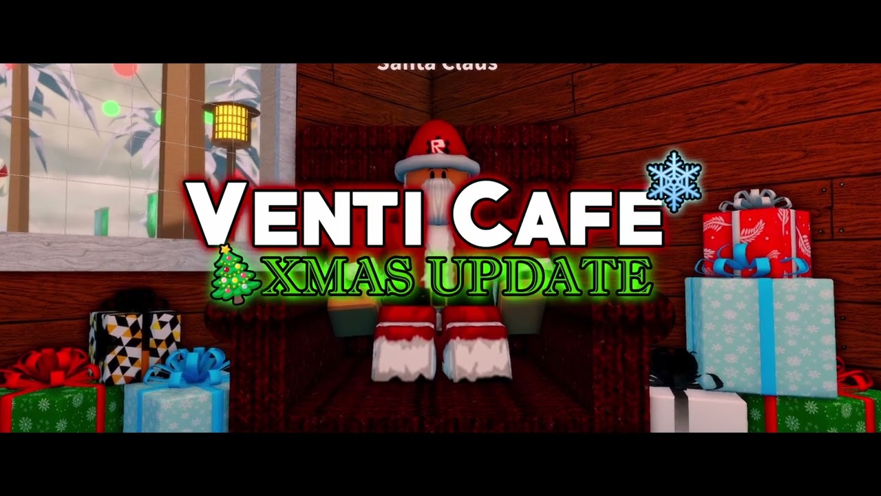 Venti Cafe XMAS Update Trailer (2024)