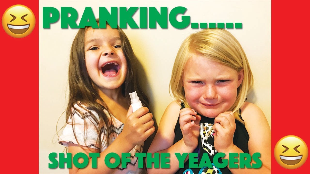 PRANKING THE PRANKSTER! Shot of the yeagers