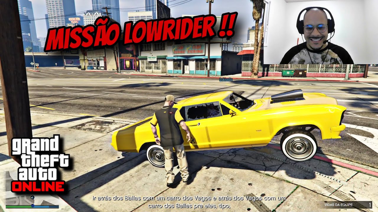 MISS&Atilde;O LOWRIDER - ENFREITANDO AS G@NGU3 !! GTA ONLINE