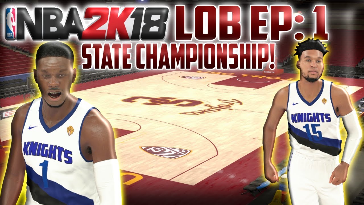 The NBA 2K18 Truly "Life Of A Baller" Story Ep. 1 - High School State Championship! - Signing Day! -