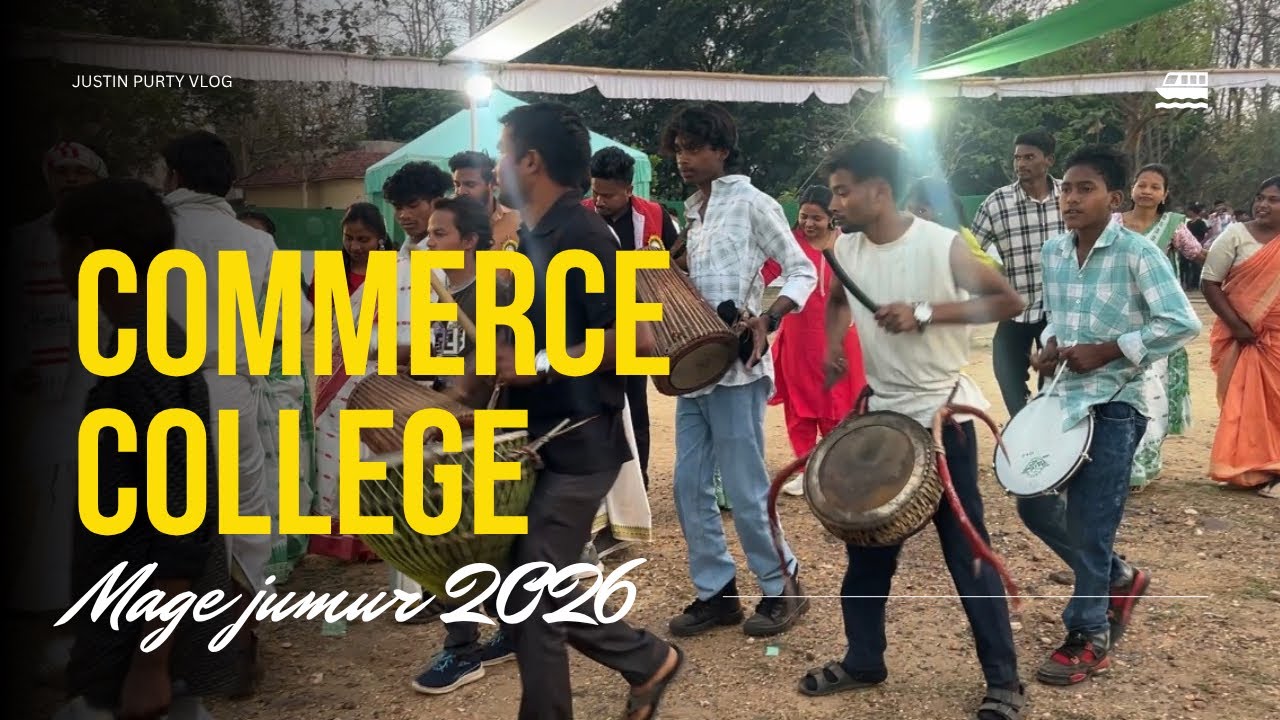 Commerce College Mage porob 2026 / Mage porob/ justin purty 