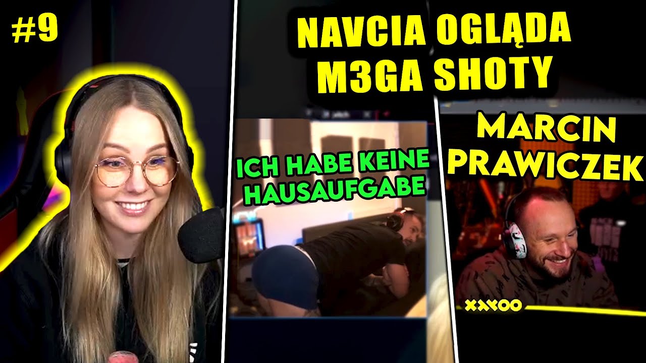NAVCIA ogląda M3GA SHOTY #9