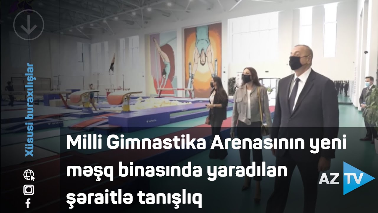 Milli Gimnastika Arenasının yeni məşq binasında yaradılan şəraitlə tanışlıq