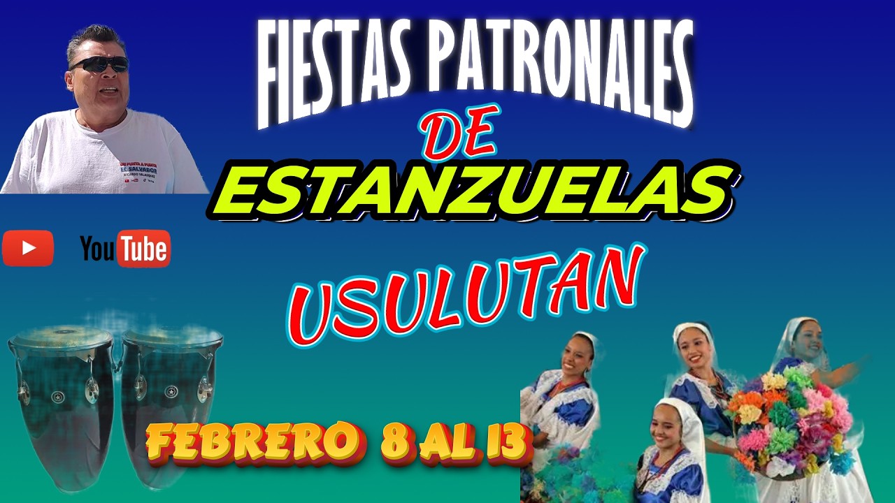 ESTANZUELAS FIESTA PATRONALES 2026