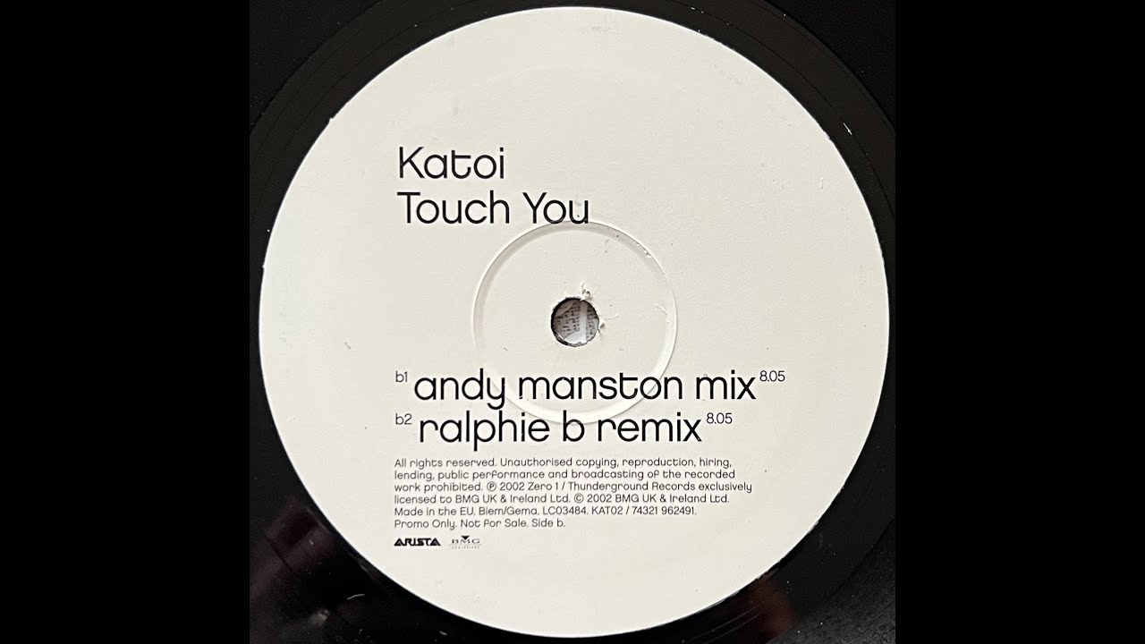 Katoi - Touch You (Ralphie B Remix) 2002
